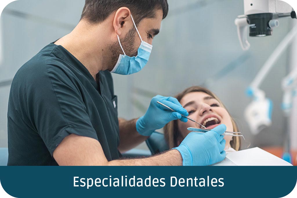 Especialidades Dentales